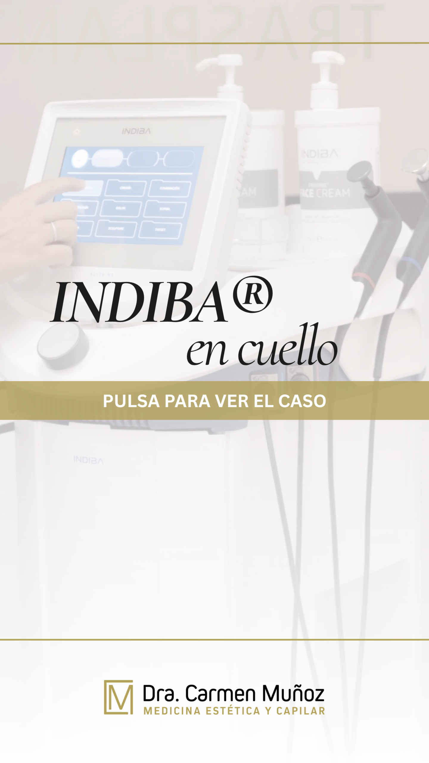 INDIBA en cuello, información del tratamiento